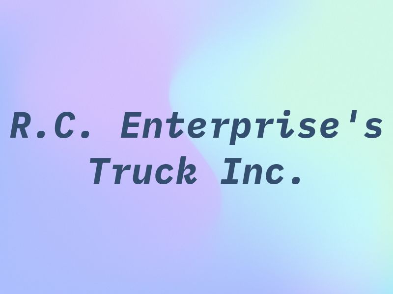 R.C. Enterprise's Bus & Truck Inc.