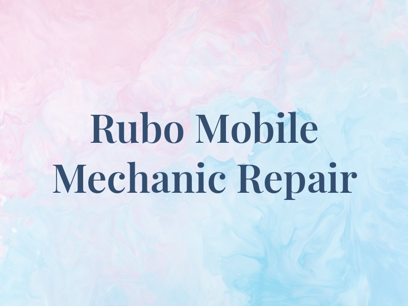 Rubo Mobile Mechanic Repair