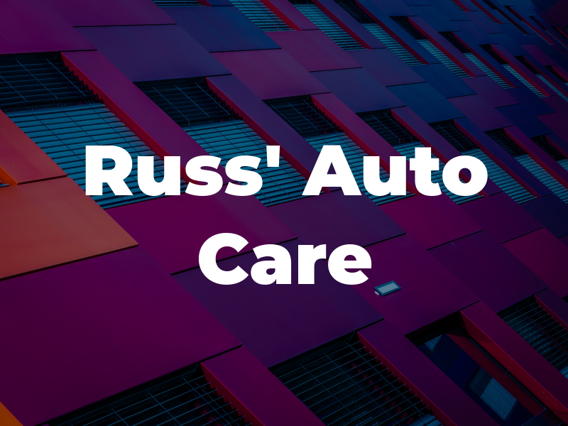 Russ' Auto Care