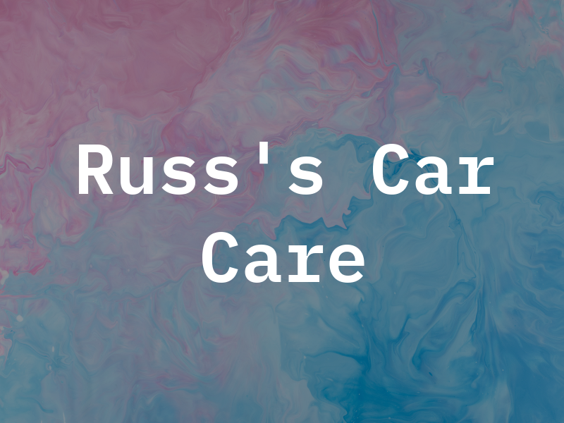 Russ's Car Care