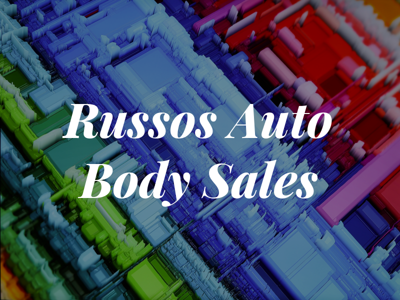 Russos Auto Body / Sales