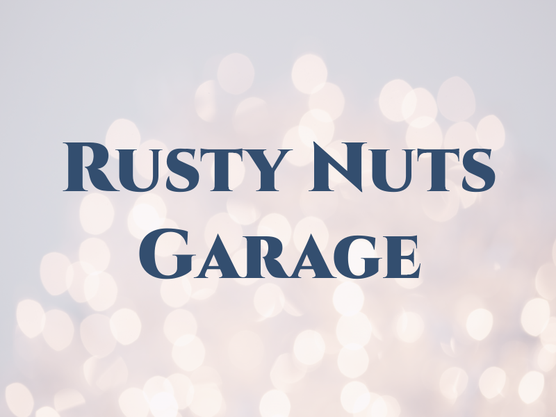 Rusty Nuts Garage