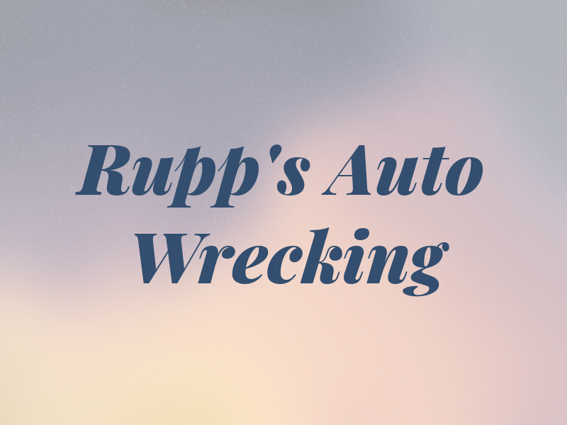 Rupp's Auto Wrecking
