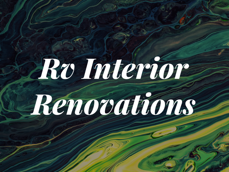 Rv Interior Renovations