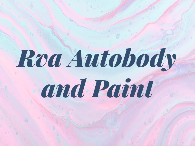 Rva Autobody and Paint