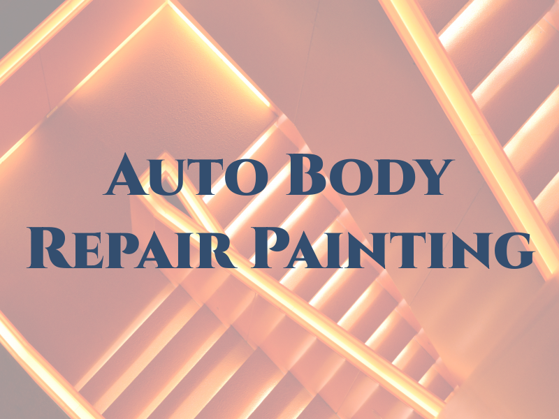 RM Auto Body Repair & Painting