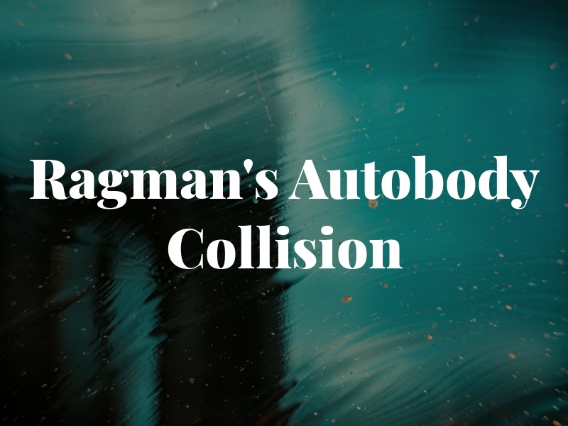 Ragman's Autobody and Collision