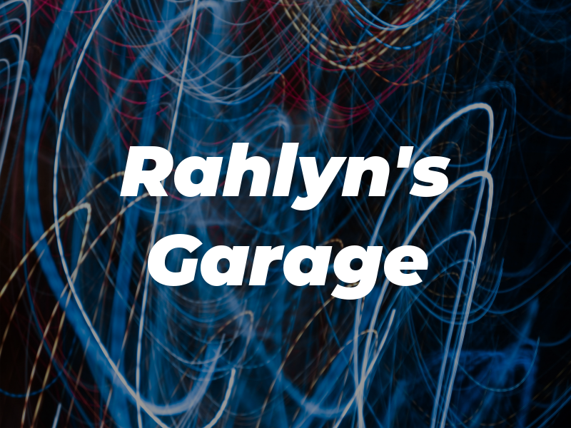 Rahlyn's Garage