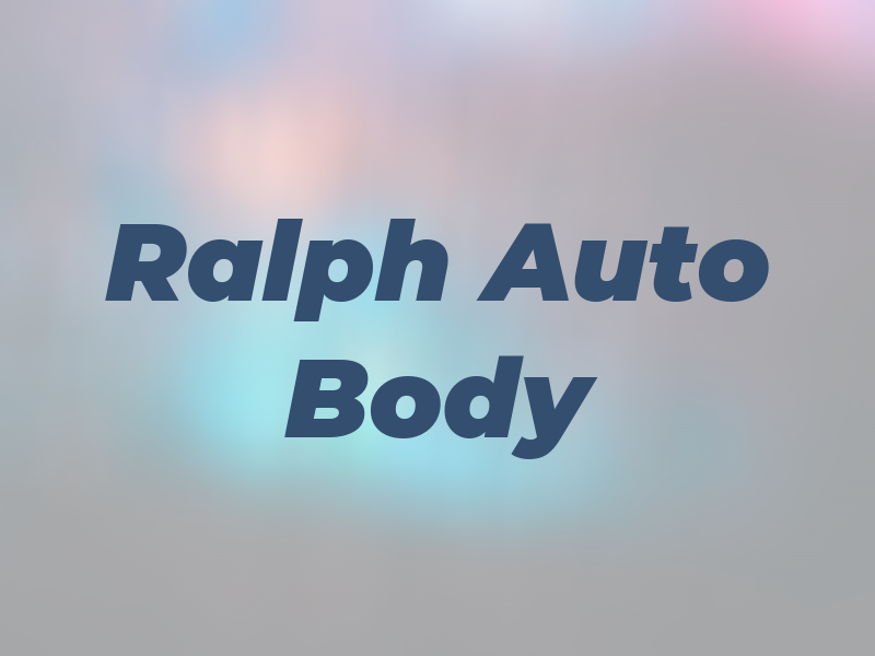 Ralph Auto Body