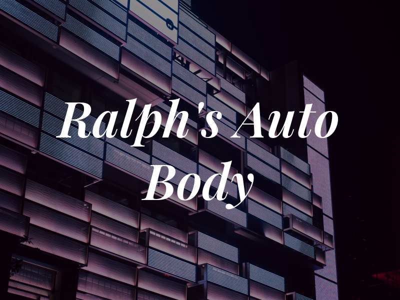 Ralph's Auto Body