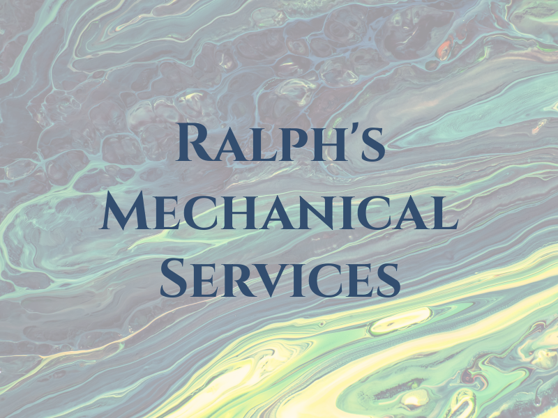 Ralph's Mechanical Services