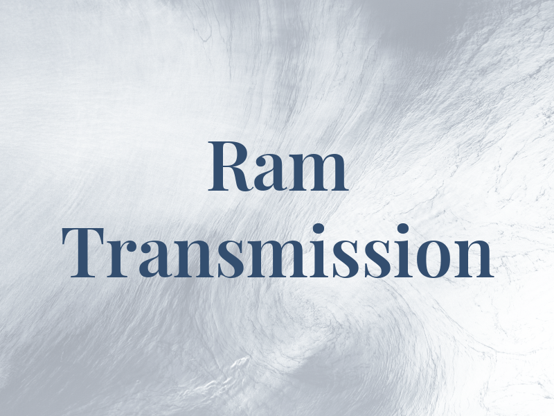 Ram Transmission