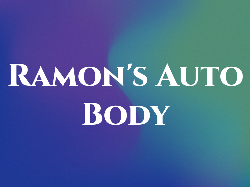 Ramon's Auto Body