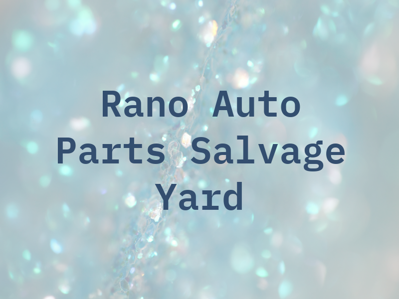 Rano Auto Parts and Salvage Yard