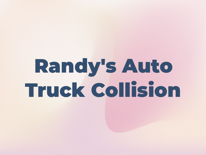 Randy's Auto & Truck Collision