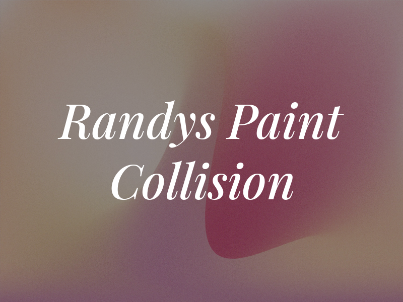 Randys Paint & Collision