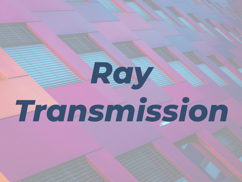 Ray Transmission