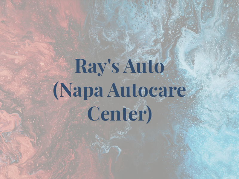 Ray's Auto (Napa Autocare Center)