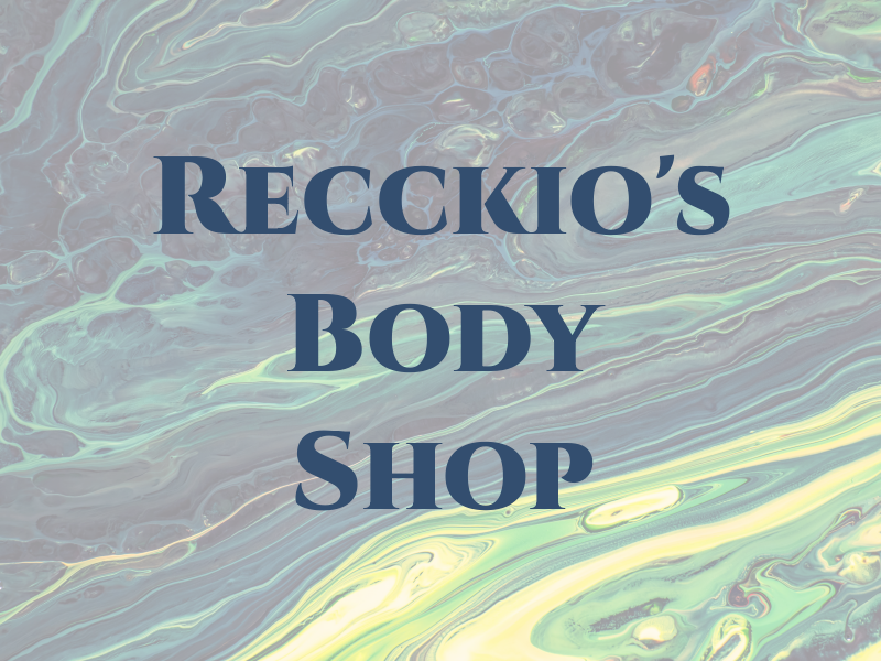 Recckio's Body Shop