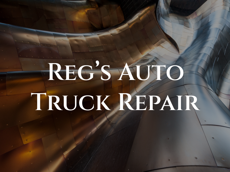 Reg's Auto and Truck Repair