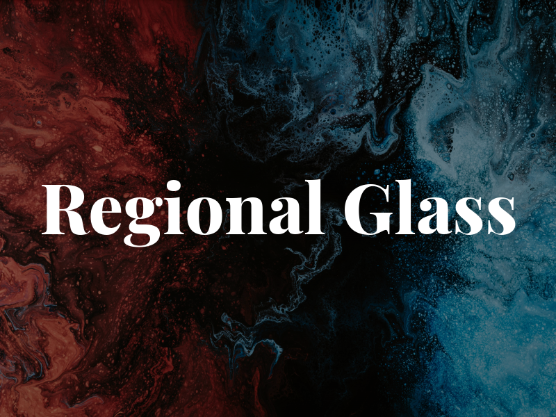 Regional Glass