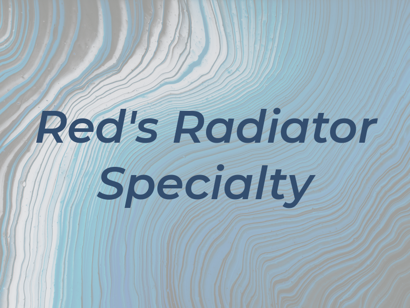 Red's Radiator Specialty Co