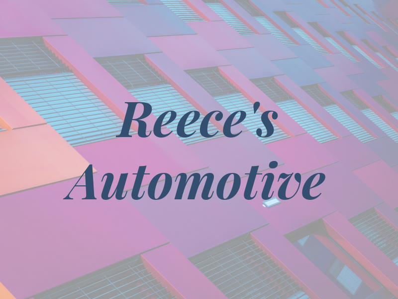 Reece's Automotive