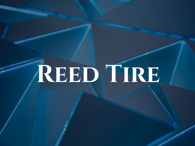 Reed Tire