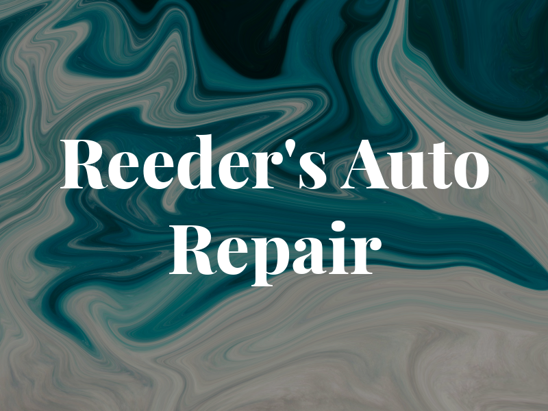 Reeder's Auto Repair