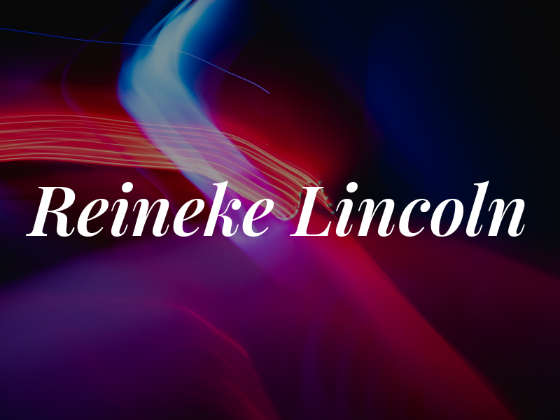 Reineke Lincoln