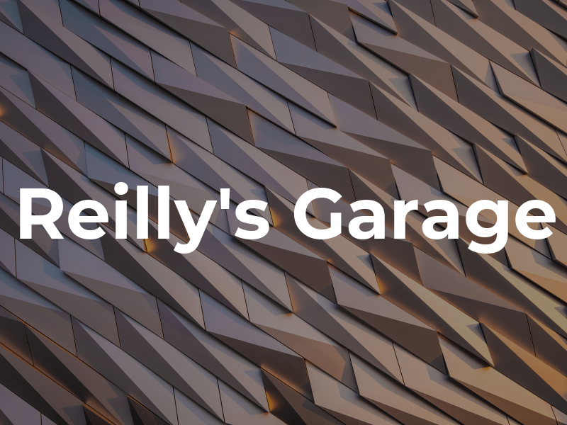 Reilly's Garage