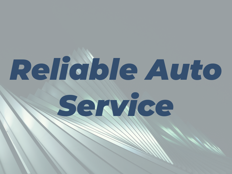 Reliable Auto Service