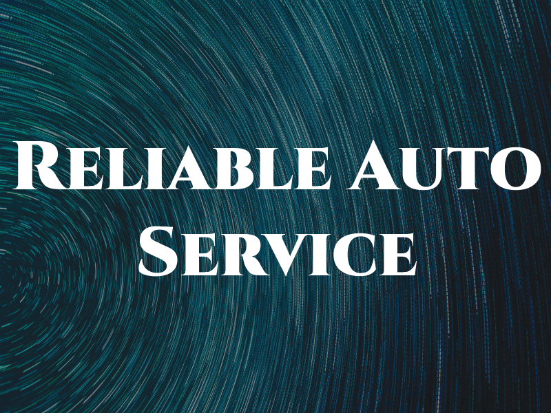Reliable Auto Service