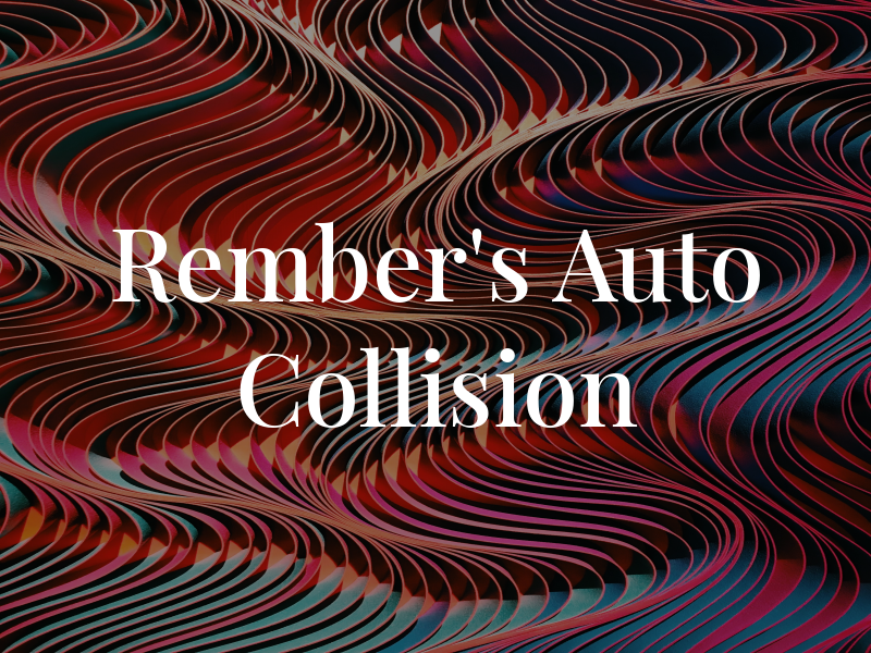 Rember's Auto Collision