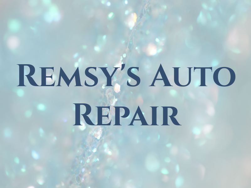 Remsy's Auto Repair