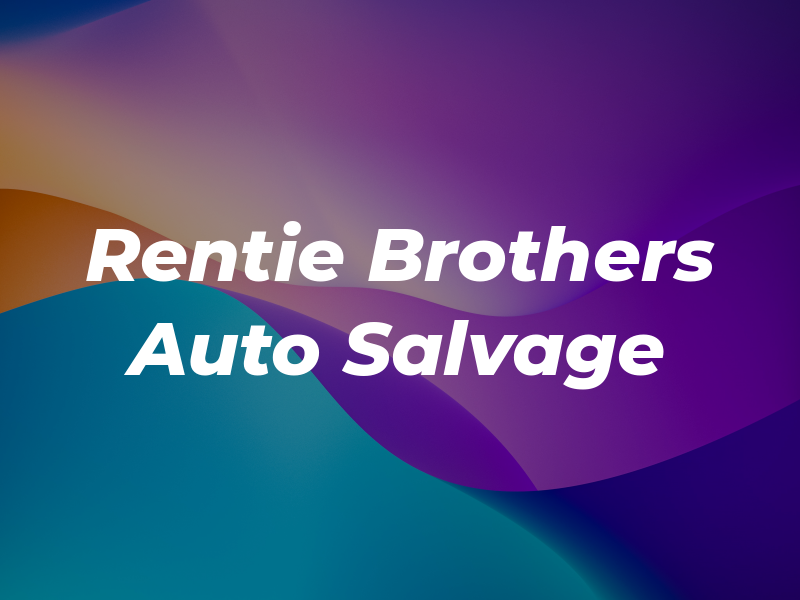Rentie Brothers Auto Salvage