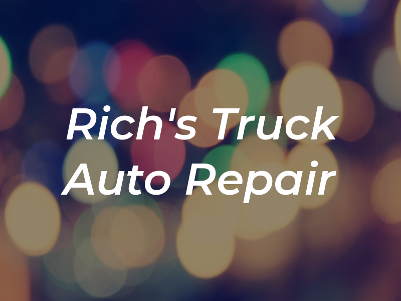 Rich's Truck & Auto Repair