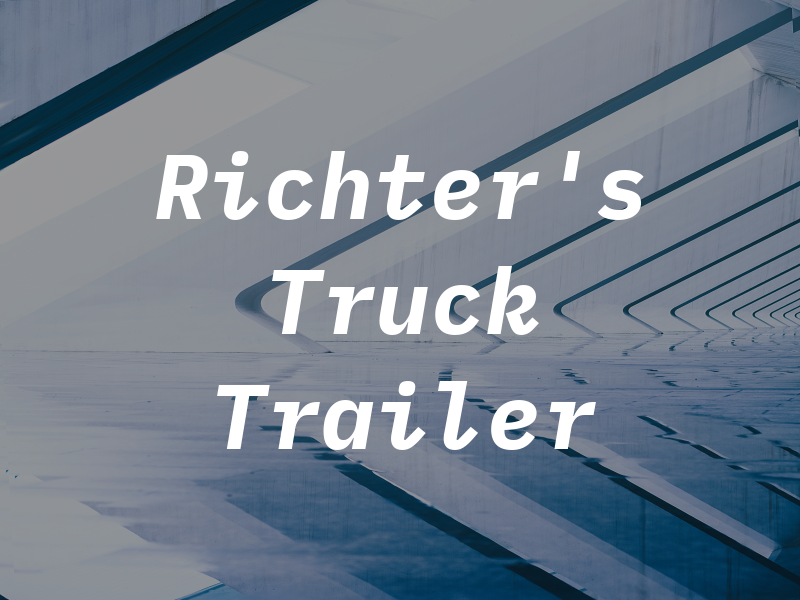 Richter's Truck & Trailer Rpr
