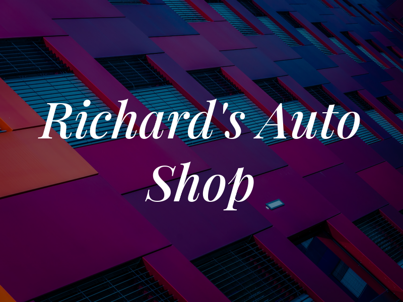 Richard's Auto Shop