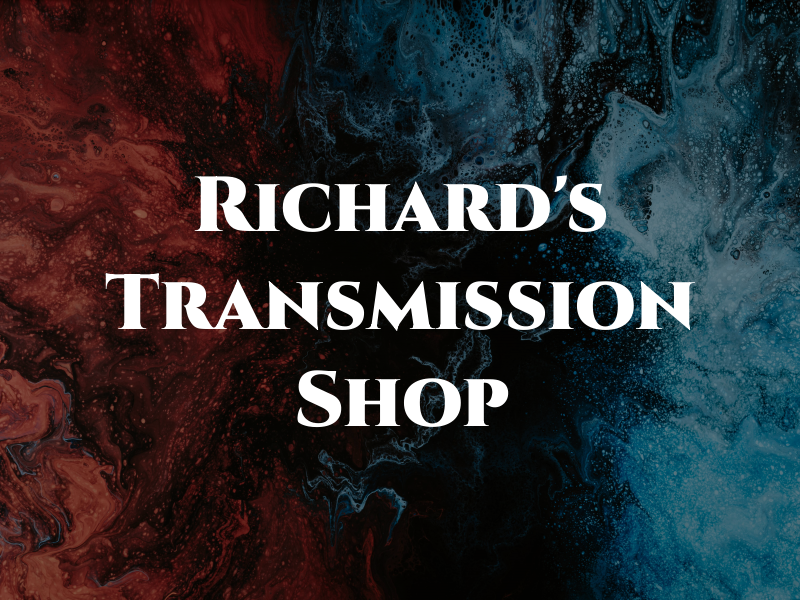 Richard's Transmission Shop
