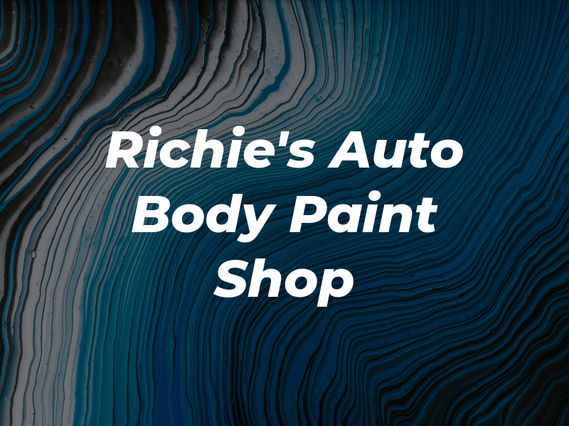 Richie's Auto Body & Paint Shop