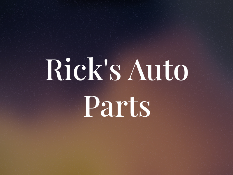 Rick's Auto Parts
