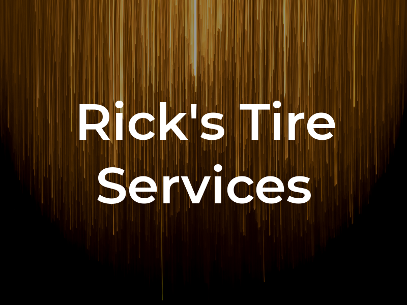 Rick's Tire Services