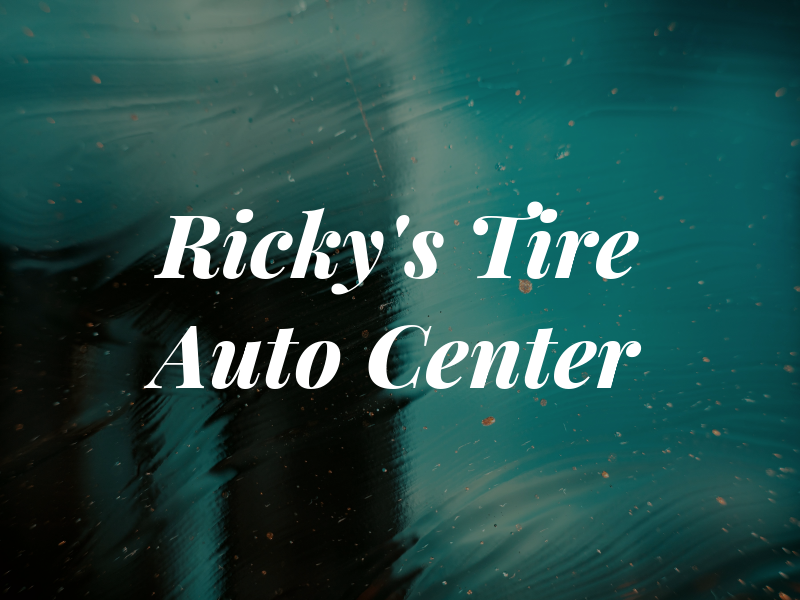 Ricky's Tire & Auto Center
