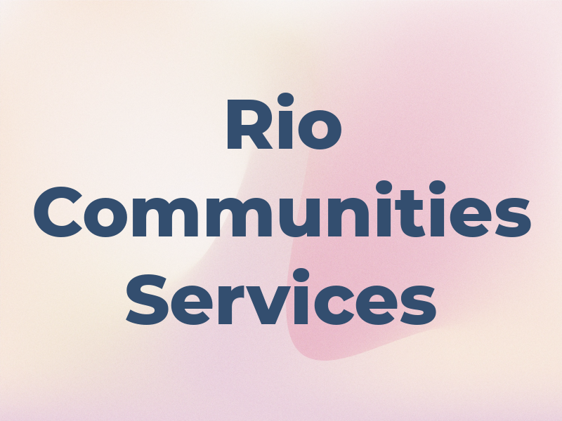 Rio Communities Services