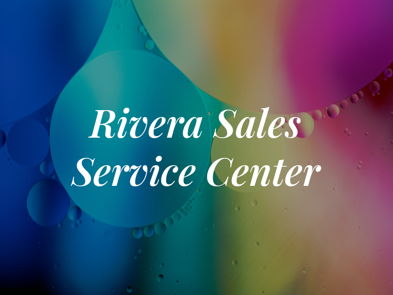 Rivera Car Sales and Service Center