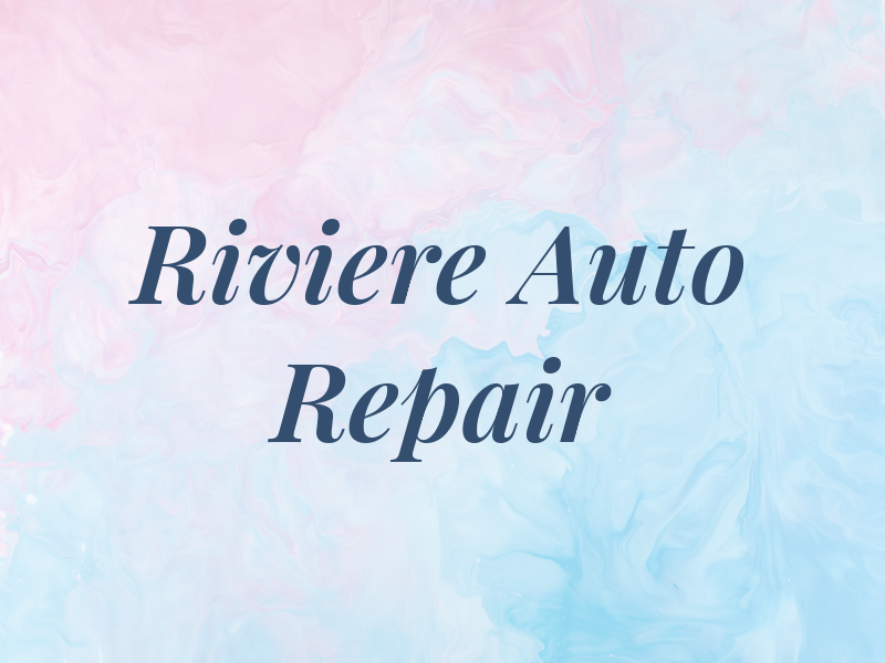 Riviere & Son Auto Repair