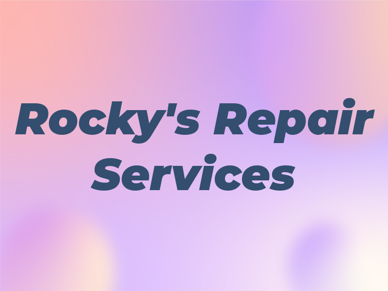 Rocky's Repair Services