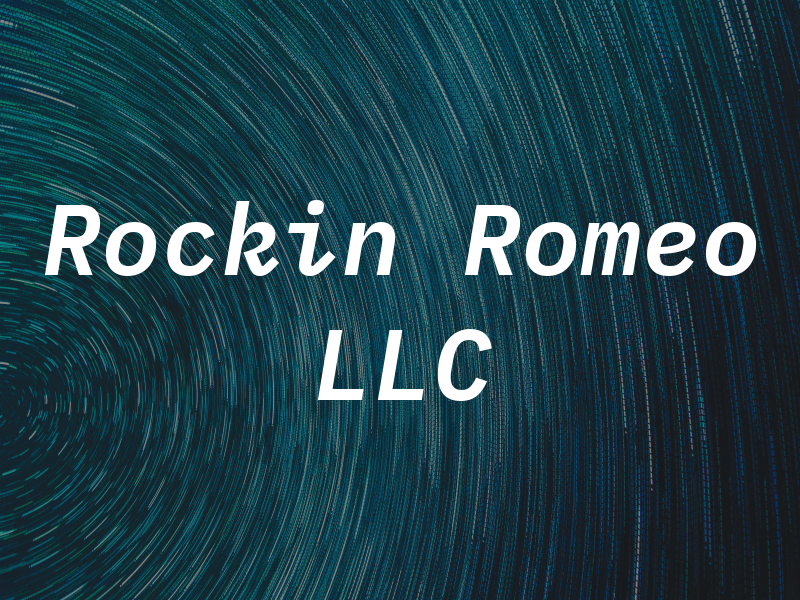 Rockin Romeo LLC