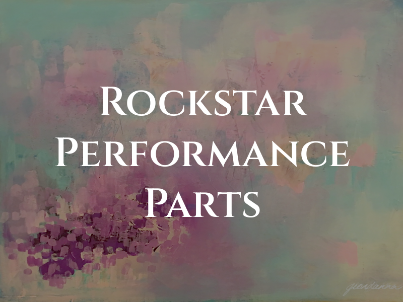 Rockstar Performance Parts